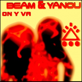 BEAM & YANOU - ON Y VA (BEAM MIDNIGHT 2021 MIX)